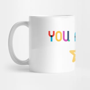 You Are A Star - color Mug